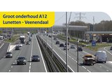 Groot onderhoud op de A12 Lunetten richting Veenendaal