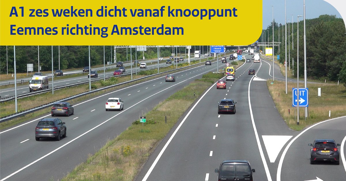 Groot onderhoud op de A1 tussen de knooppunten Eemnes en Muiderberg
