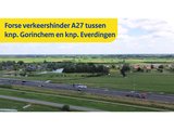 Zomerafsluitingen op de A27 Gorinchem – Everdingen